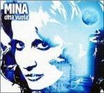 Città vuota - CD Audio di Mina