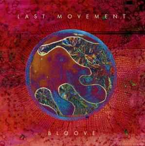 Bloove - Vinile LP di Last Movement