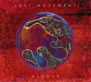 Bloove - CD Audio di Last Movement