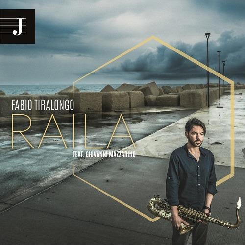 Raila - CD Audio di Fabio Tiralongo