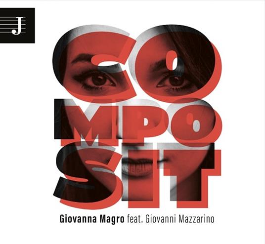Composit - CD Audio di Giovanna Magro
