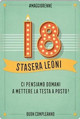 Biglietto d'auguri Legami Forever Young Greeting Cards. Compleanno 18 anni. Stasera leoni