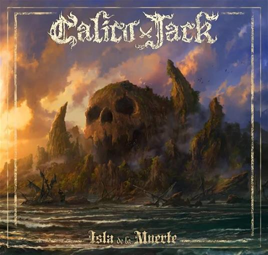 Isla de la Muerte - CD Audio di Calico Jack