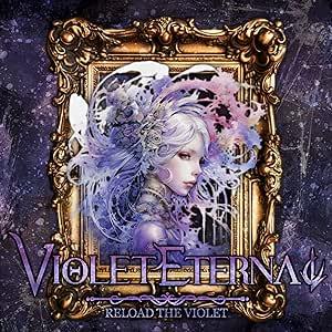 Reload The Violet - CD Audio di Violet Eterna