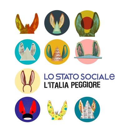 L'Italia peggiore (Deluxe Edition - Coloured Vinyl) - Vinile LP di Lo Stato Sociale