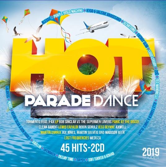 Hot Parade Dance Summer 2019 - CD Audio