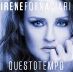 Questo tempo (Sanremo 2016) - CD Audio di Irene Fornaciari