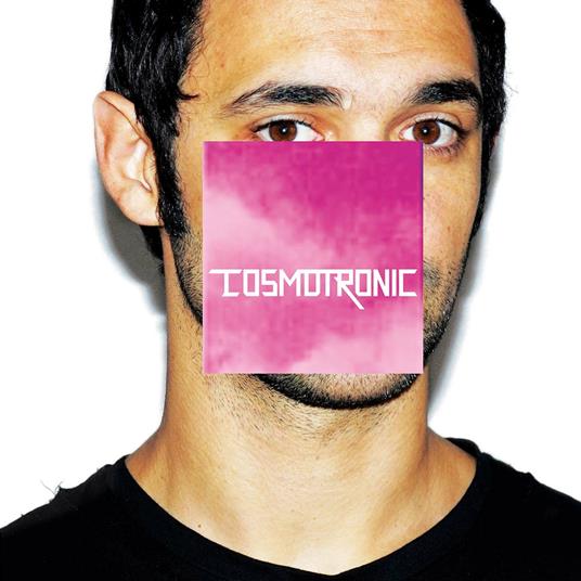 Cosmotronic - CD Audio di Cosmo