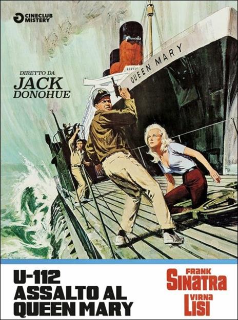 U-112, assalto al Queen Mary di Jack Donohue - DVD
