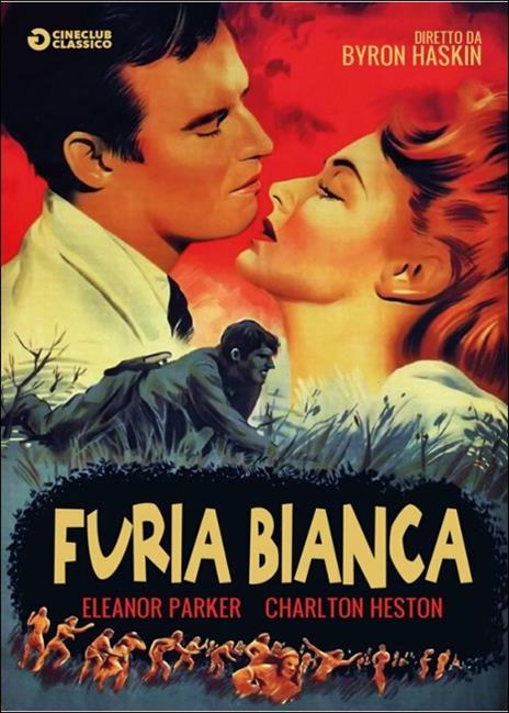 Furia bianca. Giungla d'acciaio di Byron Haskin - DVD