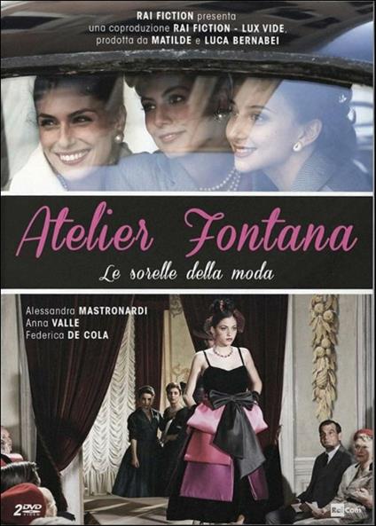 Atelier Fontana. Le sorelle della moda (2 DVD) di Riccardo Milani - DVD