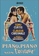 Piano, piano, non t'agitare