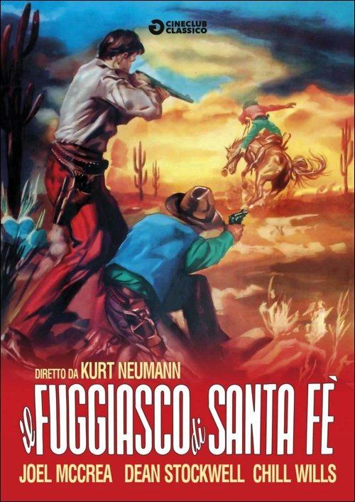 Il fuggiasco di Santa Fé di Kurt Neumann - DVD