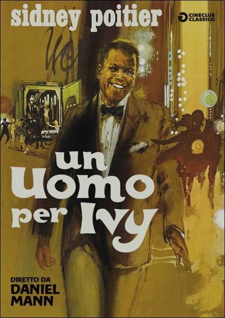 Un uomo per Ivy di Daniel Mann - DVD