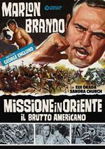Missione in Oriente - Il brutto americano (DVD)