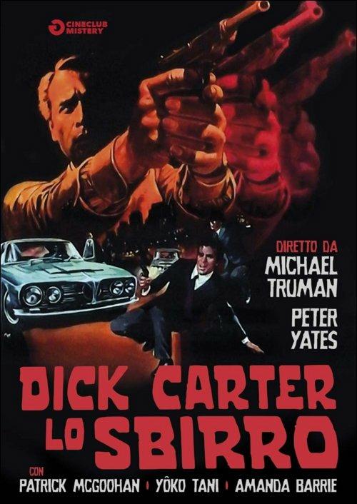 Dick Carter lo sbirro di Michael Truman,Peter Yates - DVD