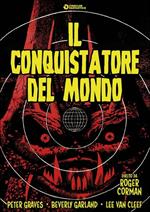 Il conquistatore del mondo