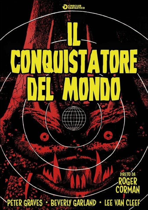 Il conquistatore del mondo di Roger Corman - DVD
