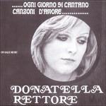 Ogni Giorno Si Cantano Canzoni… - CD Audio di Donatella Rettore