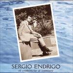 Si Comincia a Cantare - CD Audio di Sergio Endrigo