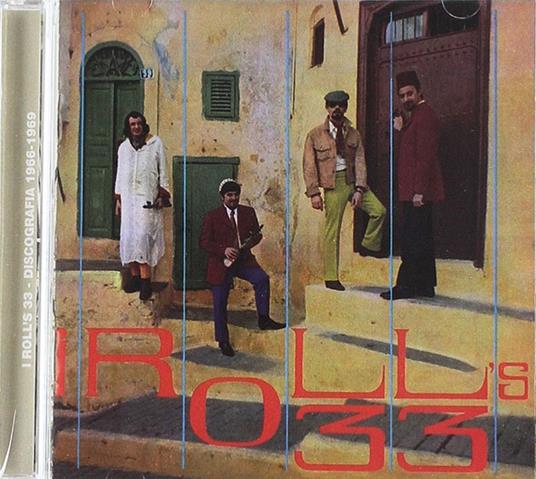Roll's 33 (I) - I Roll's 33, Discografia 66-69 - CD Audio