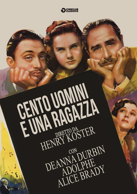 Cento uomini e una ragazza (DVD) di Henry Koster - DVD