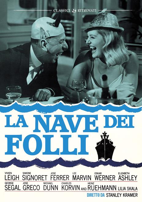 La nave dei folli (DVD) di Stanley Kramer - DVD