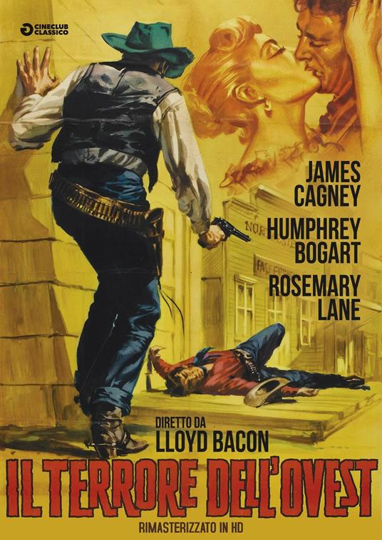 Il terrore dell'Ovest. Rimasterizzato in Hd (DVD) di Lloyd Bacon - DVD
