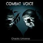 Chaotic Universe - CD Audio di Combat Voice