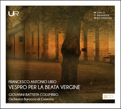 Vespro per la Beata Vergine - CD Audio di Francesco Antonio Urio