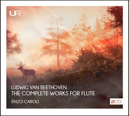The Complete Works for Flute - CD Audio di Ludwig van Beethoven
