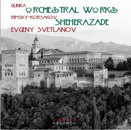 Musica orchestrale - CD Audio di Mikhail Glinka,Evgeny Svetlanov,Orchestra Sinfonica dell'URSS