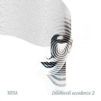 Dilettevoli Eccedenze Vol.2 - Vinile LP di Mina