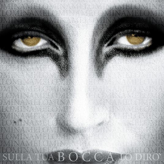 Sulla tua bocca lo dirò (Remastered 2024) - CD Audio di Mina