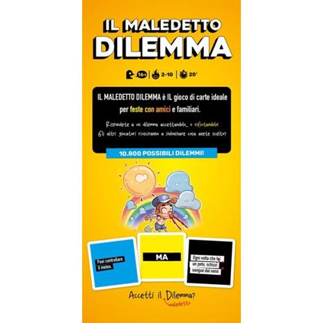 Maledetto Dilemma - 2