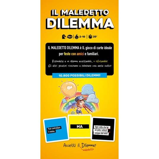 Maledetto Dilemma - 2