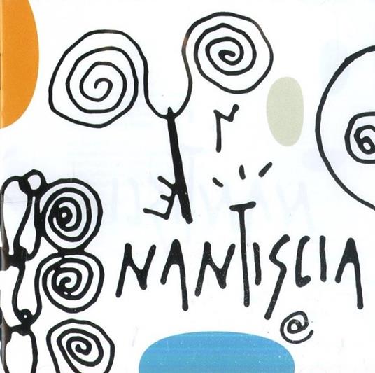 Nantiscia - CD Audio di Nantiscia