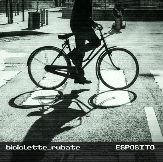 Biciclette rubate - CD Audio di Diego Esposito