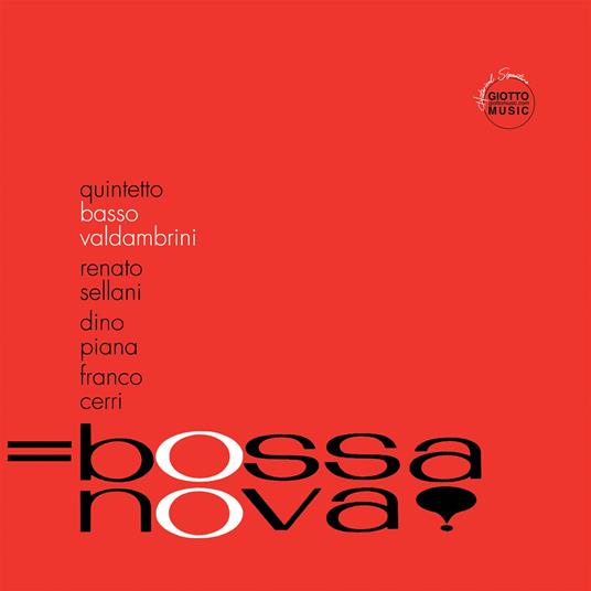 Bossa Nova! - CD Audio di Gianni Basso,Oscar Valdambrini