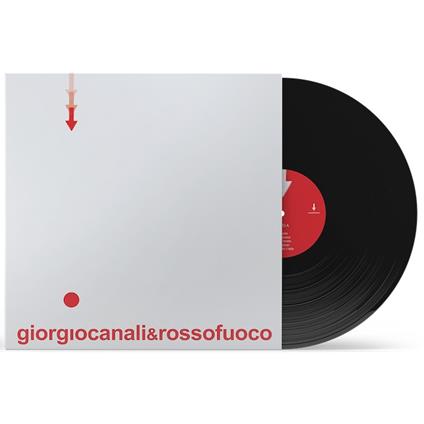 Giorgio Canali & Rossofuoco (180 gr. Limited & Numbered Edition) - Vinile LP di Giorgio Canali,Rossofuoco