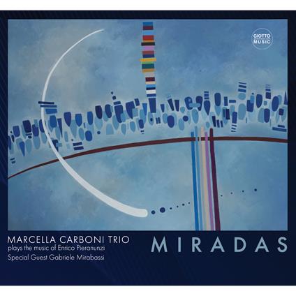 Miradas - CD Audio di Marcella Carboni