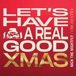 Let's Have A Real Good Xmas