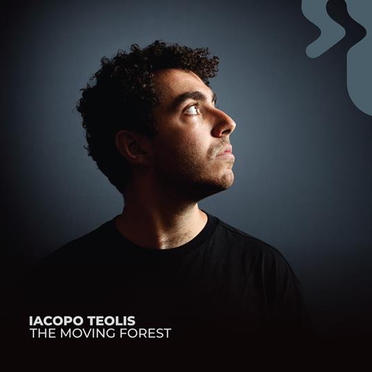 The Moving Forest - CD Audio di Iacopo Teolis