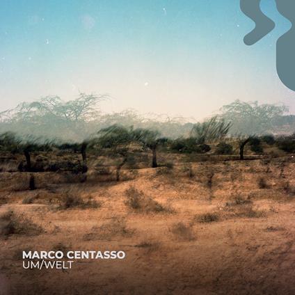 Um-Welt - CD Audio di Marco Centasso
