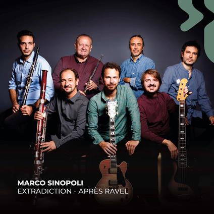 Extradiction - Après Ravel - CD Audio di Marco Sinopoli