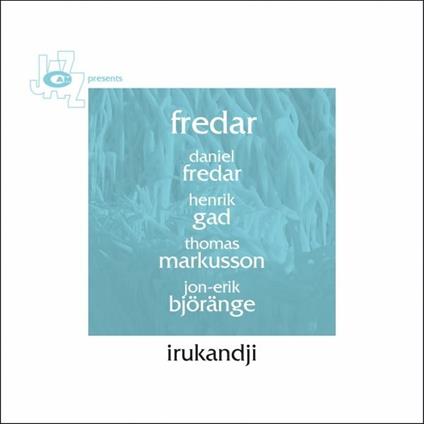 Irukandji - CD Audio di Fredar