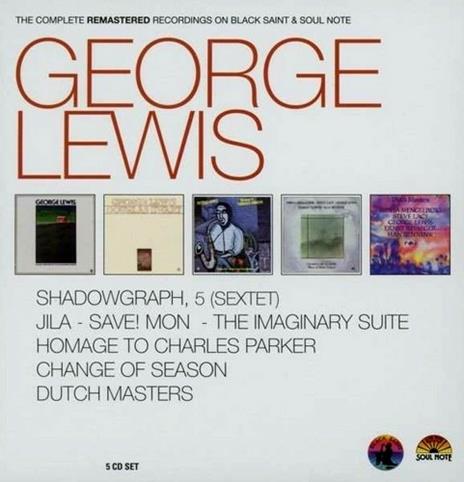 The Complete Remastered Recordings on Black Saint & Soul Note - CD Audio di George Lewis