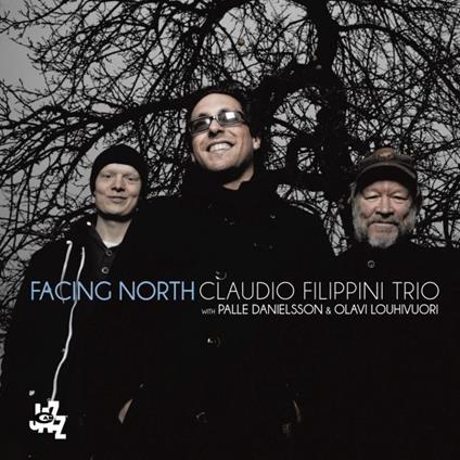 Facing North - CD Audio di Claudio Filippini