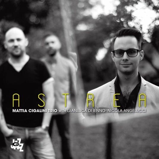 Astrea - CD Audio di Mattia Cigalini