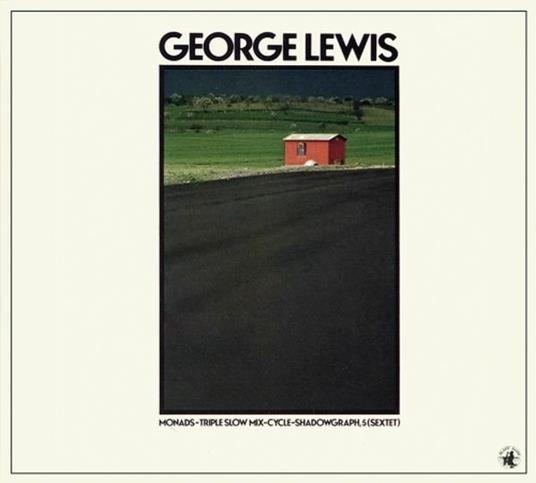Monads - Triple Slow Mis - Cycle - Shadowgraph - 5 (Sextet) - CD Audio di George Lewis
